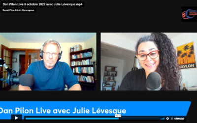 Dan Pilon Live 6 oct 22 : Entrevue avec Julie Lévesque